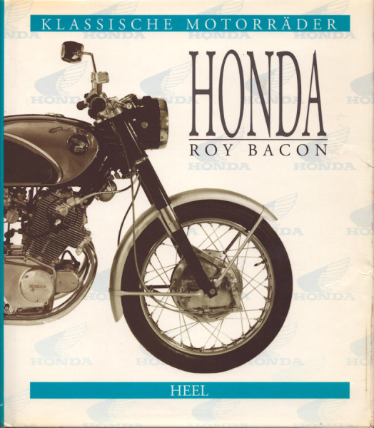 Roy Bacon Die frühen Hondas 1985