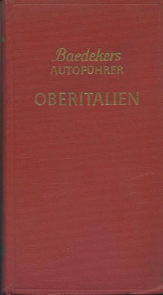 Baedekers Autoführer Oberitalien 1954