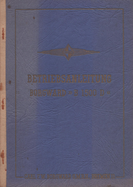 Borgward B 1500 D Bedienungsanleitung 10.1952