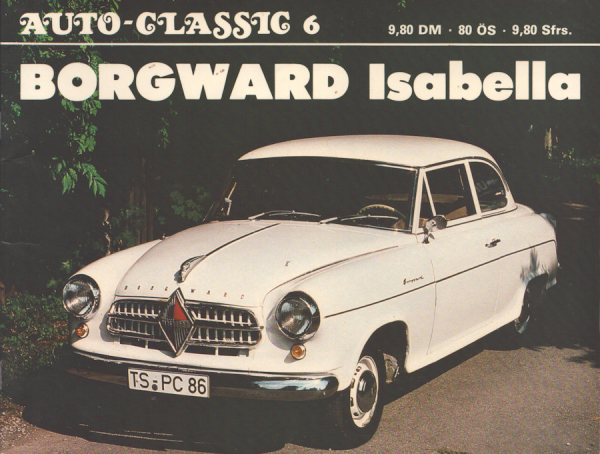 Auto-Classic 6 Borgward Isabella 1980er Jahre