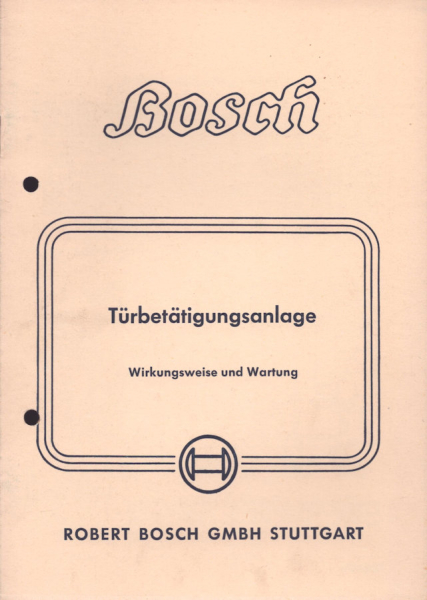 Bosch Türbetätigunganlage 10.1952