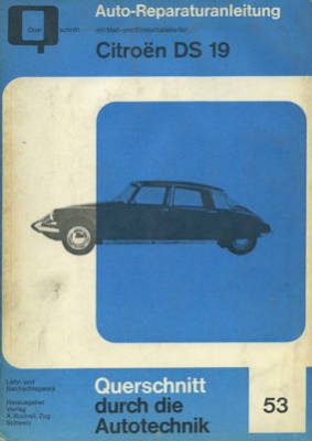 Citroen DS 19 repair manual 1955-1972