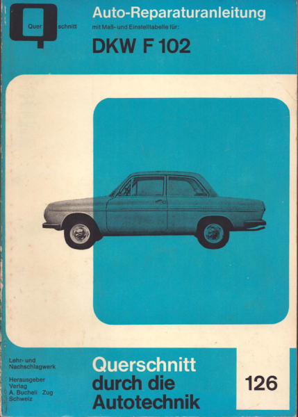 DKW F 102 Reparaturanleitung 1960er Jahre