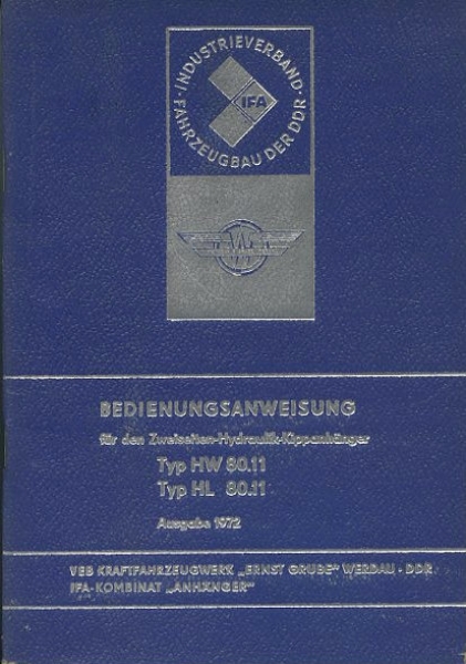 Ernst Grube Anhänger Typ HW / HL 80.11 Bedienungsanleitung 1972