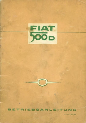 Fiat 500 D owner`s manual 1962