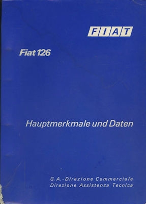 Fiat 126 Hauptmerkmale und Daten 12.1972