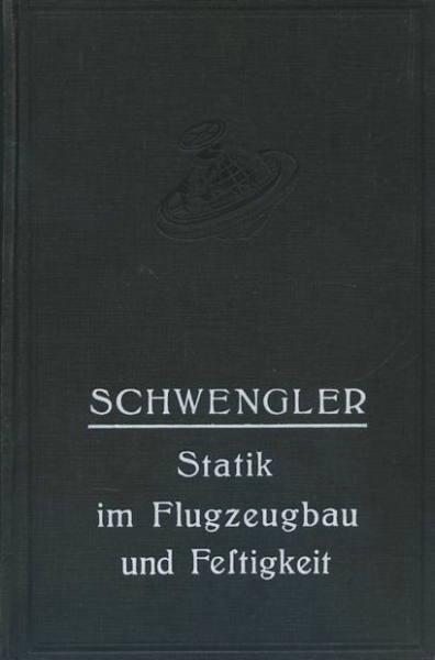 Schwengler Statik im Flugzeugbau und Festigkeit 1936