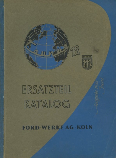 Ford 12 M Ersatzteilliste 6.1952