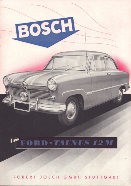 Ford Taunus 12 M Bosch Erzeugnisse 10.1953