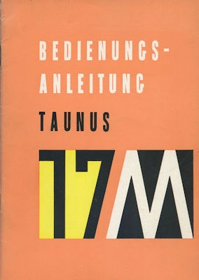 Ford Taunus 17 M P 2 Bedienungsanleitung 1960
