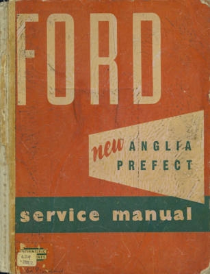 Ford Anglia / Prefect repair manual 1953-1956