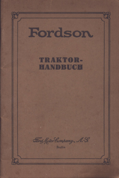 Fordson Traktor Bedienungsanleitung 9.1927