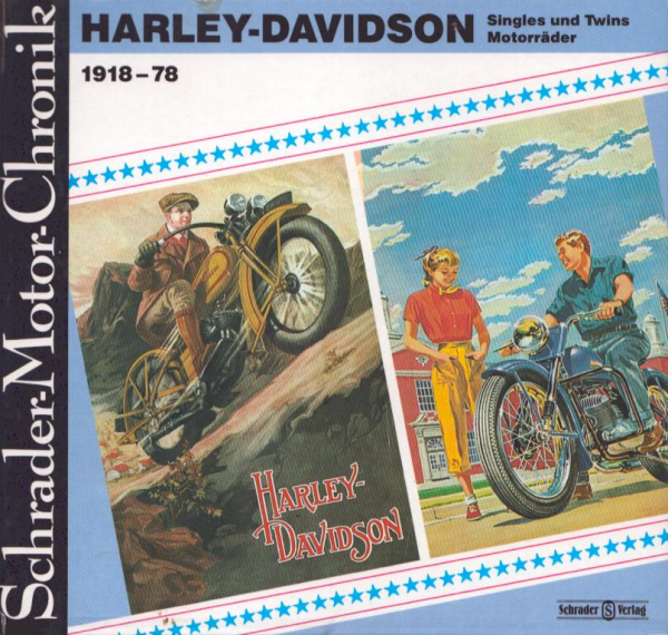 Schrader Motor Chronik Bd. 43 Harley-Davidson 1918-1978 1986/94