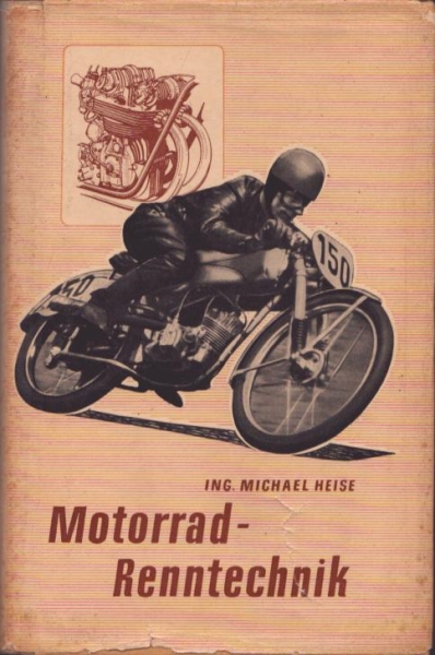 Heise, Michael Motorrad-Renntechnik 1954