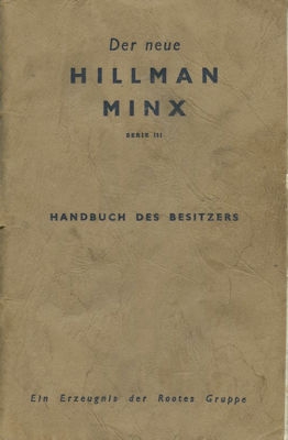 Hillman Minx Serie III owner`s manual 1958