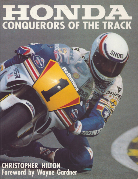 Christopher Hilton Honda Conquerors of the Track 1990