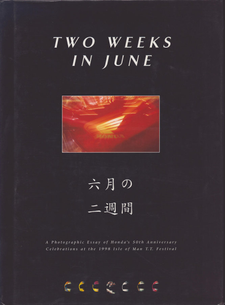 Honda Two weeks in June 1998
