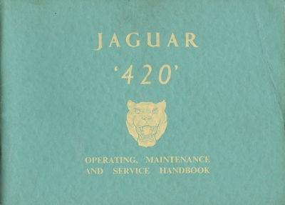 Jaguar 420 owner`s manual 1960s