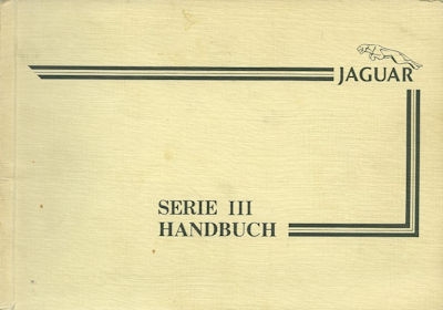 Jaguar XJ Serie III Bedienungsanleitung 1982