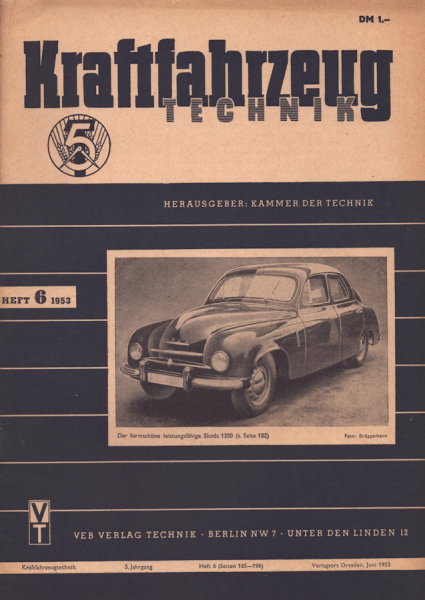 Kraftfahrzeugtechnik KFT 1953 Heft 6