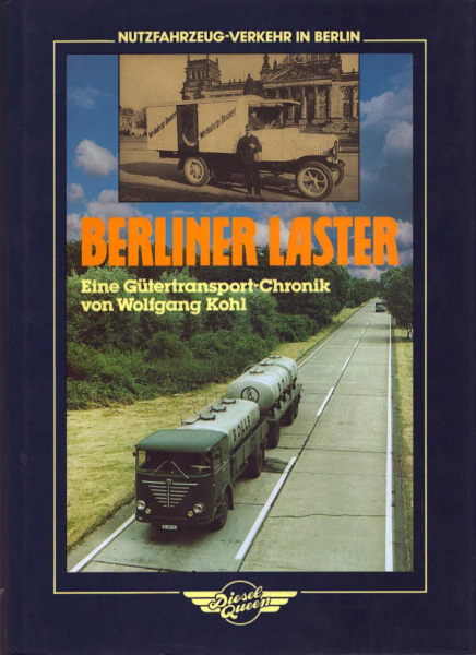 Wolfgang Kohl Berliner Laster 1989