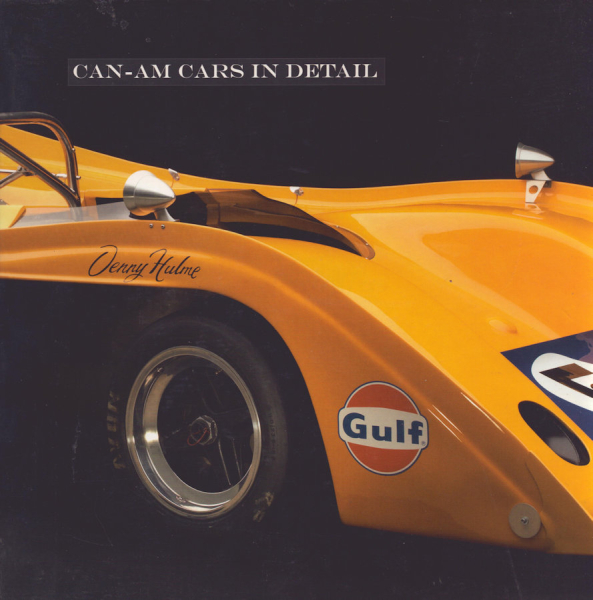 Pete Lyons CAN-AM Cars in Detail 2010