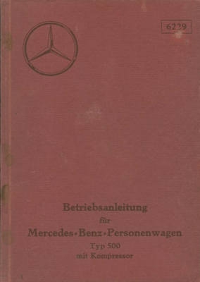 Mercedes-Benz Typ 500 K Bedienungsanleitung 9.1934