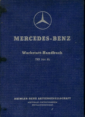 Mercedes-Benz 300 SL Reparaturanleitung 1955-1961