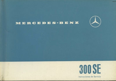 Mercedes-Benz 300 SE Bedienungsanleitung 2.1962 sp