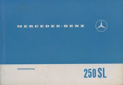 Mercedes-Benz 250 SL Bedienungsanleitung 2.1967