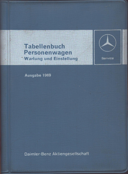 Mercedes-Benz Tabellenbuch 10.1969
