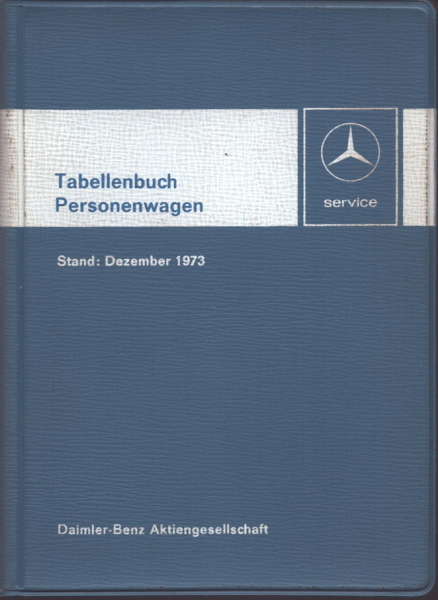 Mercedes-Benz Tabellenbuch 12.1973