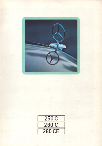 Mercedes-Benz 250C 280C 280CE Prospekt 9.1972