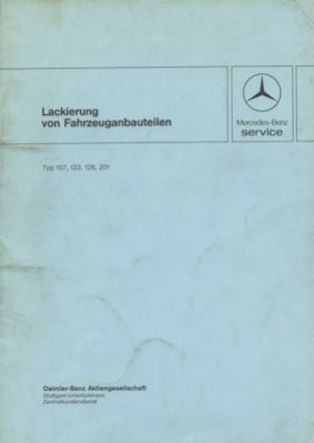 Mercedes-Benz Anleitung für Lackierungen 6.1984