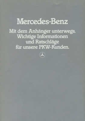 Mercedes-Benz Fahren mit Anhänger Prospekt 8.1983