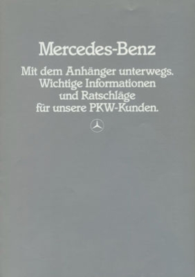 Mercedes-Benz Fahren mit Anhänger Prospekt 11.1983