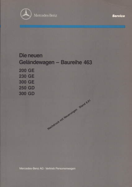 Mercedes-Benz Baureihe 463 Reparaturanleitung 8.1991