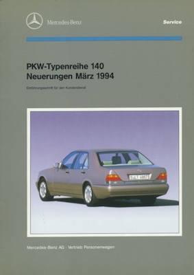 Mercedes-Benz Typ 140 Neuerungen Reparaturanleitung 3.1994