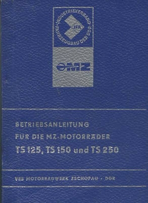 MZ TS 125 150 250 Bedienungsanleitung 1974