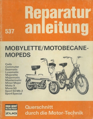 Mobylette alle Modelle Reparaturanleitung 1970er Jahre