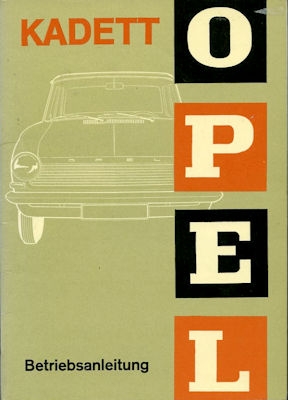 Opel Kadett A Bedienungsanleitung 5.1965