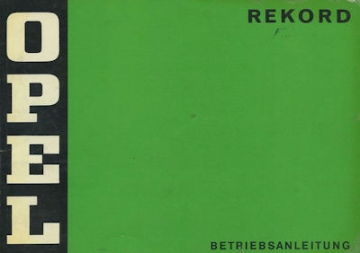 Opel Rekord D Bedienungsanleitung 12.1972