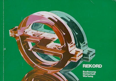 Opel Rekord E Bedienungsanleitung 4.1982