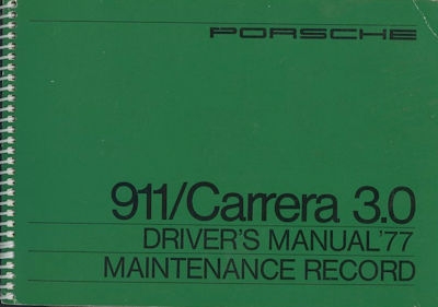Porsche 911 / Carrera 3.0 Bedienungsanleitung 1977 e
