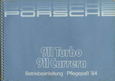 Porsche 911 Turbo / Carrera Bedienungsanleitung 1984