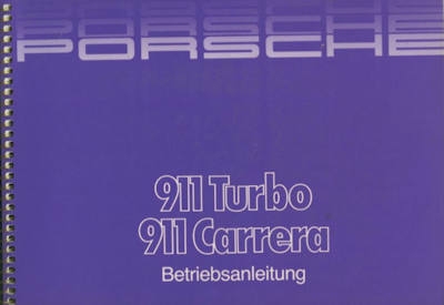 Porsche 911 Carrera / Turbo Bedienungsanleitung 6.1987