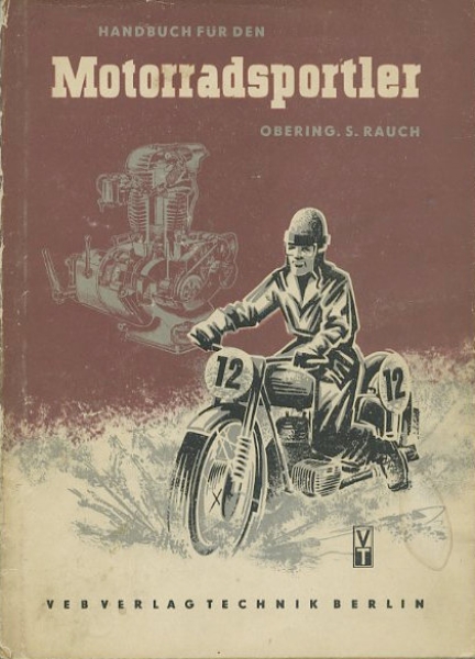 Siegfried Rauch Handbuch für den Motorradsportler 1954
