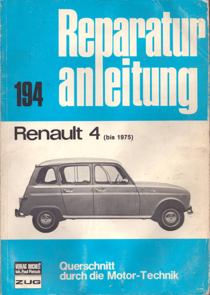 Renault 4 Reparaturanleitung bis 1975
