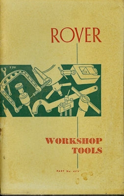 Rover Workshop tools ca. 1970