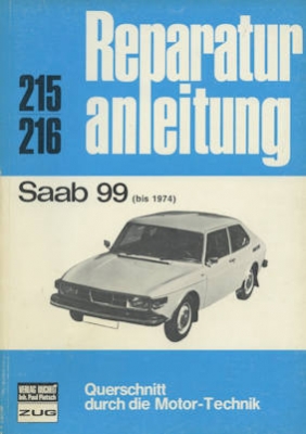 Saab 99 Reparaturanleitung 1974